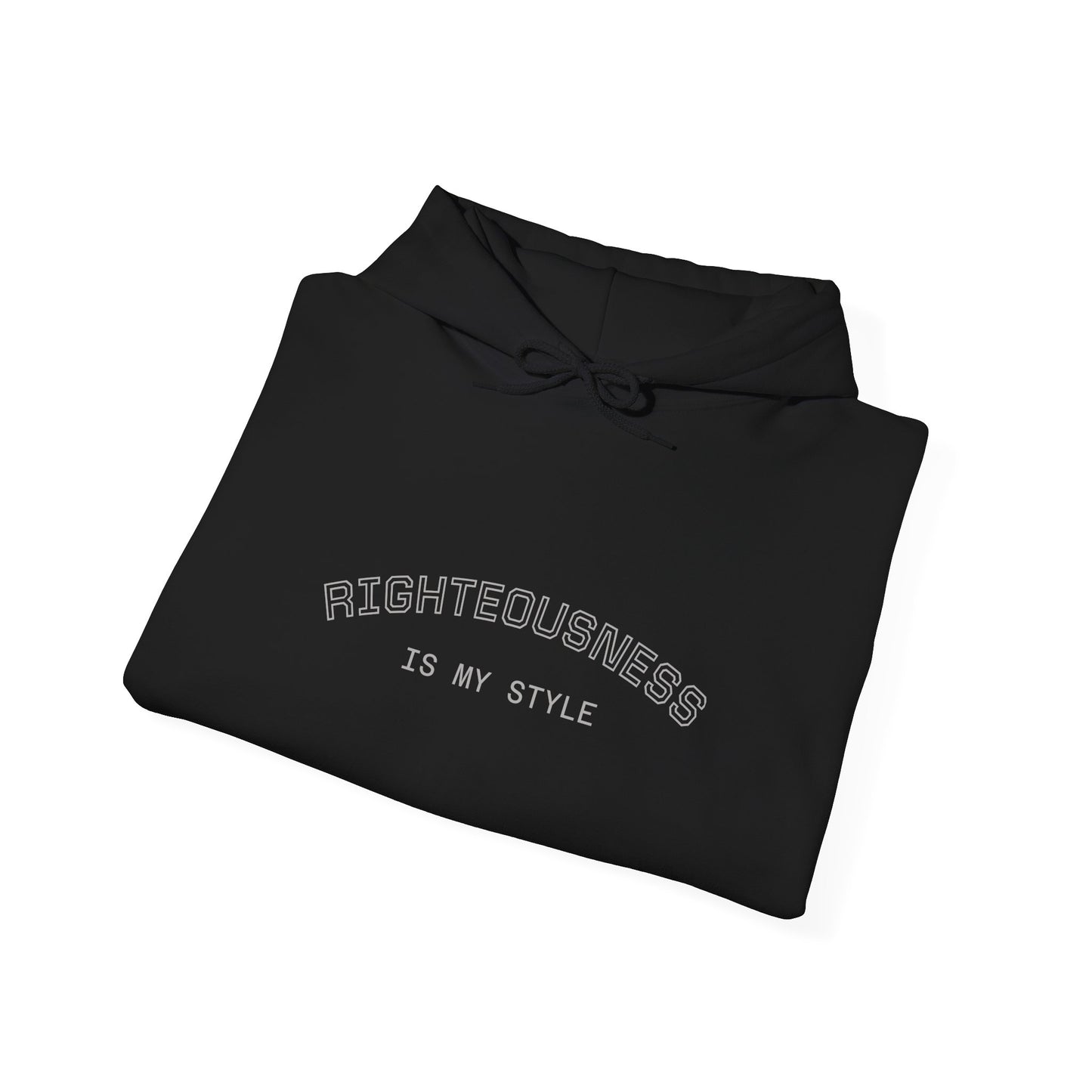 Inspirational Quote Hoodie, Righteousness Sweatshirt, Cozy Unisex Pullover, Gift for Friends, Family, Self-Care Essentials