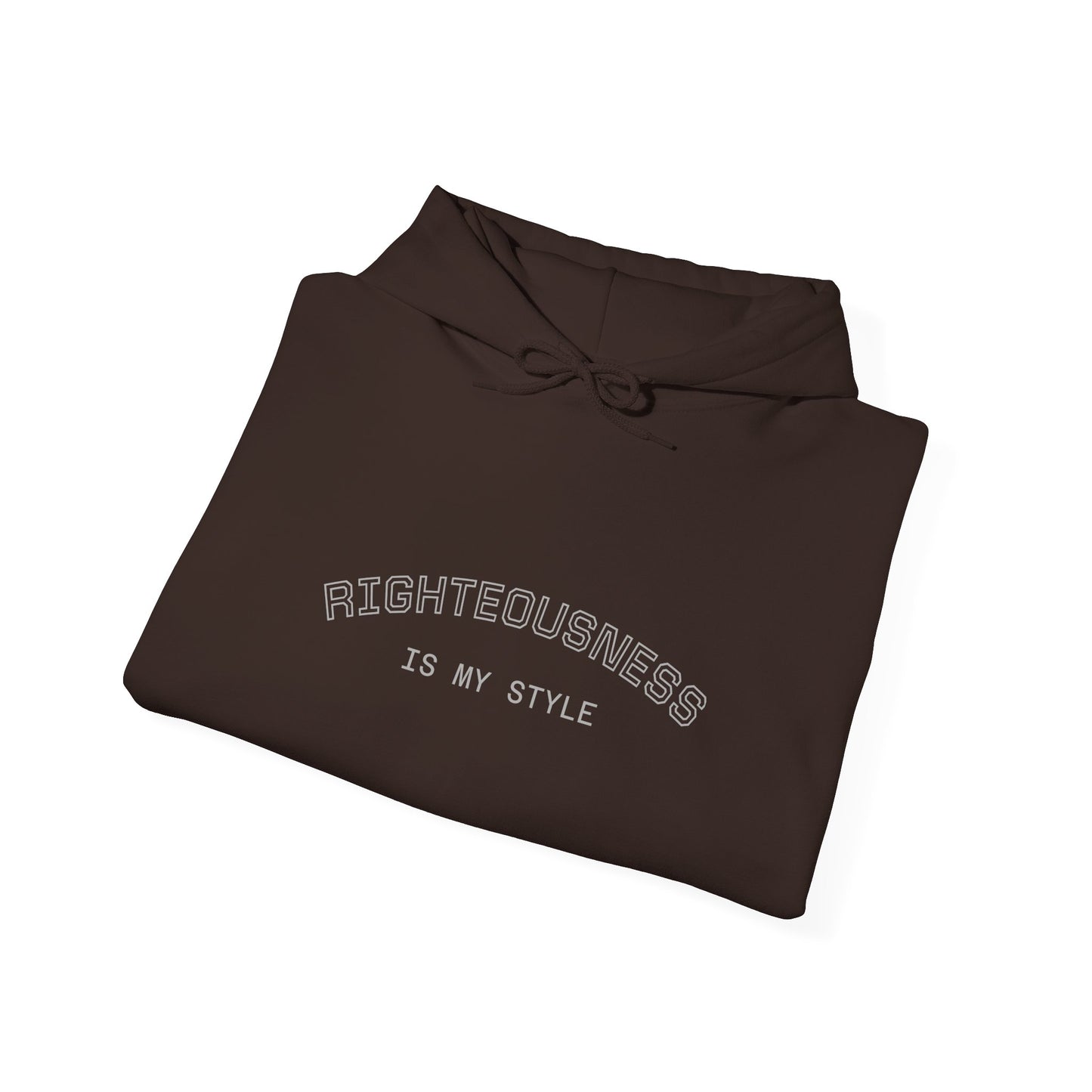 Inspirational Quote Hoodie, Righteousness Sweatshirt, Cozy Unisex Pullover, Gift for Friends, Family, Self-Care Essentials