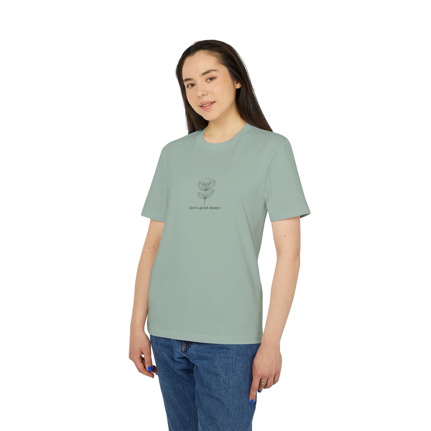 God is good always Unisex Creator 2.0 T-shirt