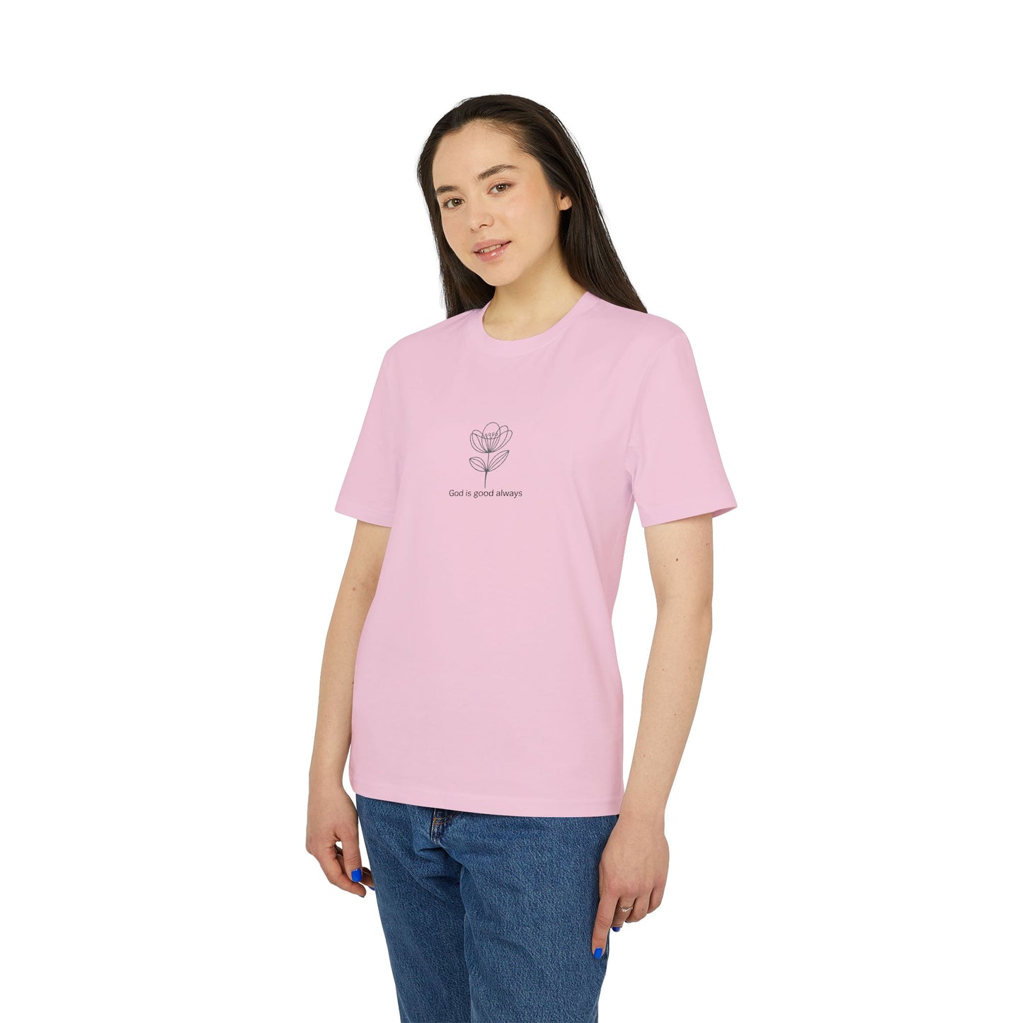 God is good always Unisex Creator 2.0 T-shirt