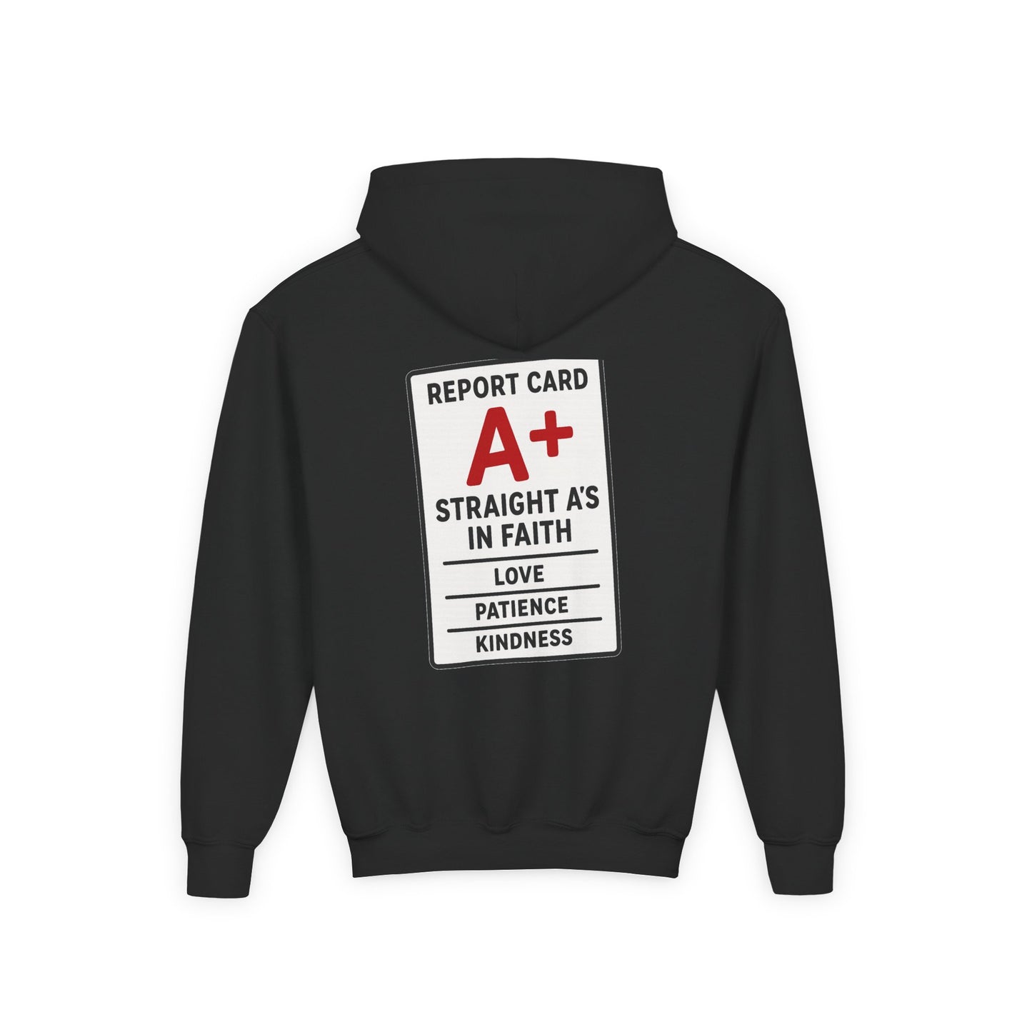 Straight A's -Faith-Focused Youth Hoodie for Encouragement, Youth Sweatshirt, Inspirational Gift, Confirmation, Back to School Apparel, Report Card Design