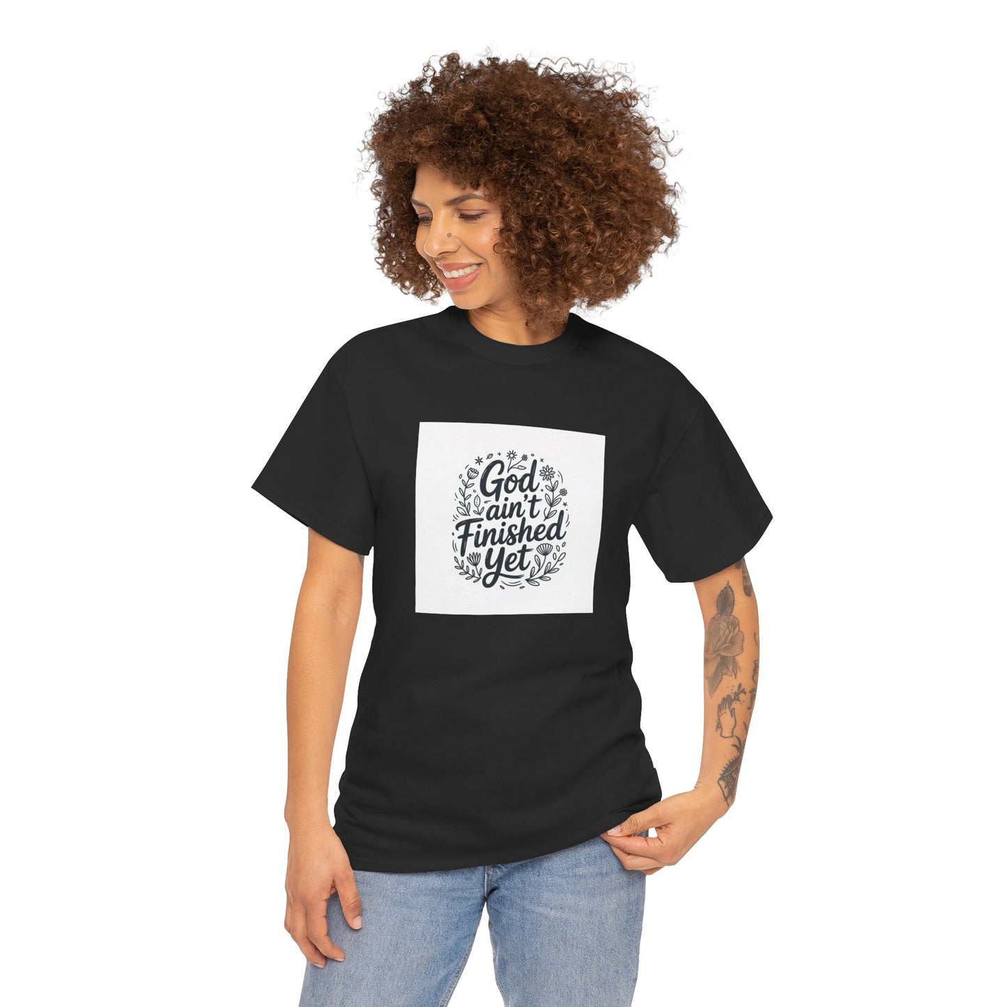 Inspirational Faith Tee: God ain't Finished Yet, Christian Apparel| Everyday Wear