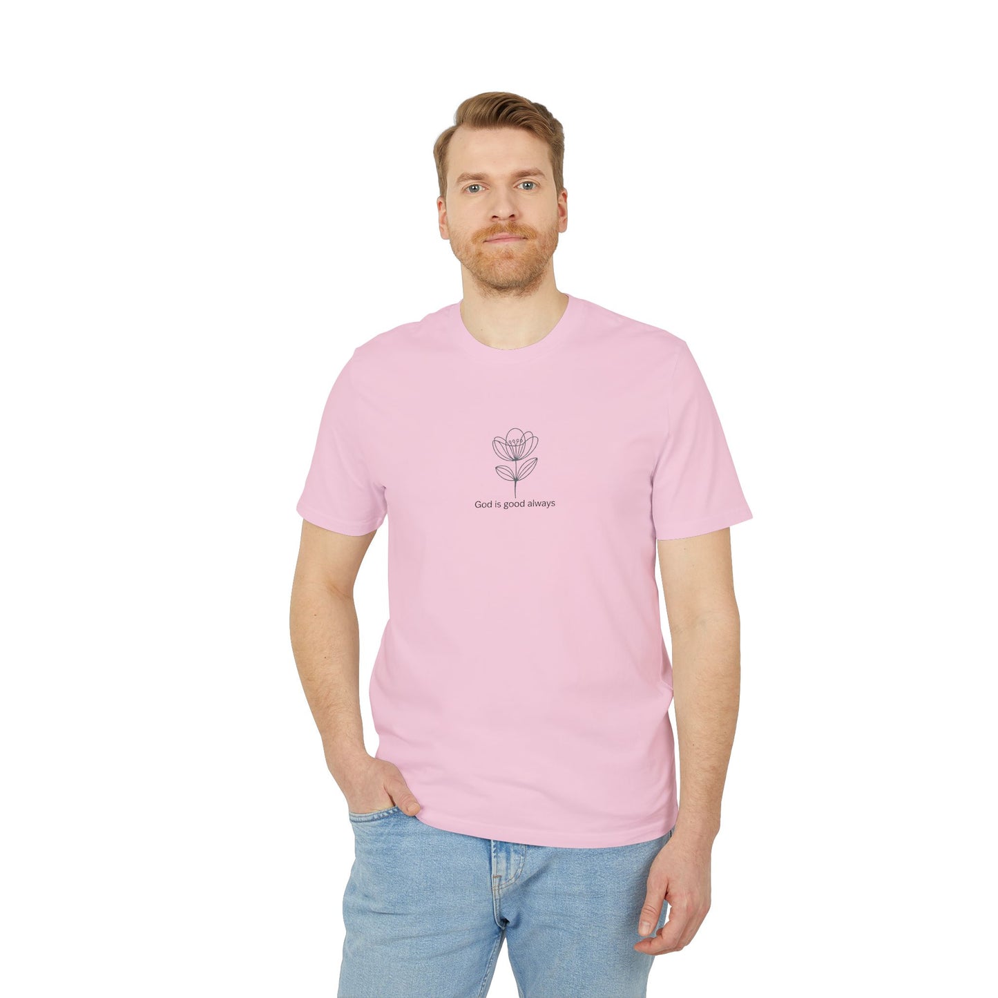 God is good always  Unisex Creator 2.0 T-shirt