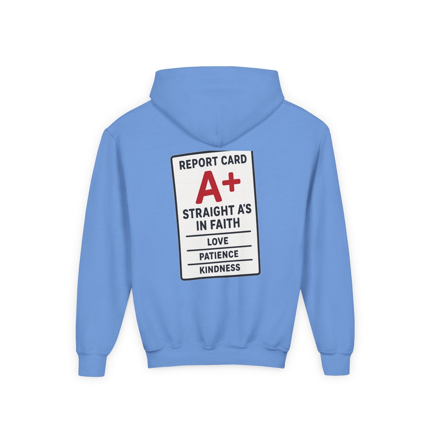Straight A's -Faith-Focused Youth Hoodie for Encouragement, Youth Sweatshirt, Inspirational Gift, Confirmation, Back to School Apparel, Report Card Design