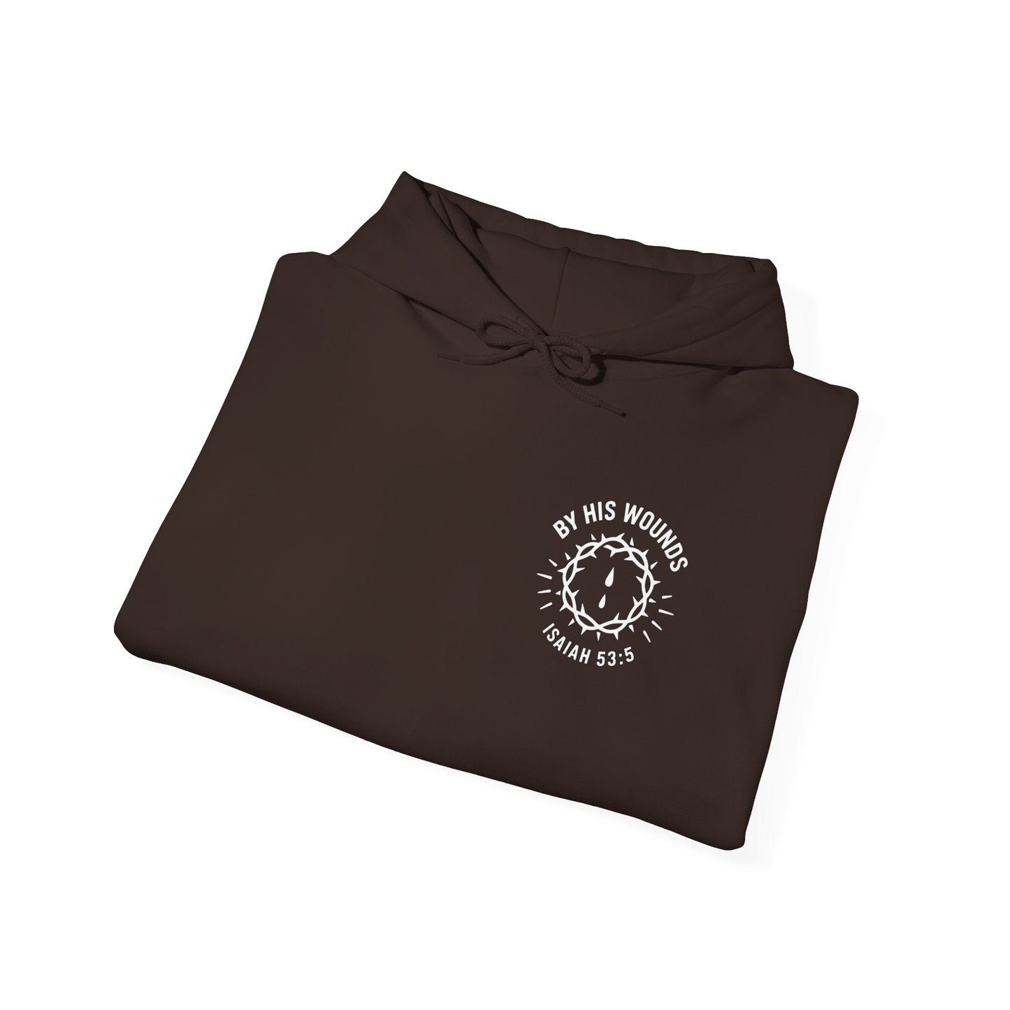 By His Wounds -Inspirational Unisex Hoodie - Perfect for Relaxation, Gifting, Casual Wear, and Celebrations